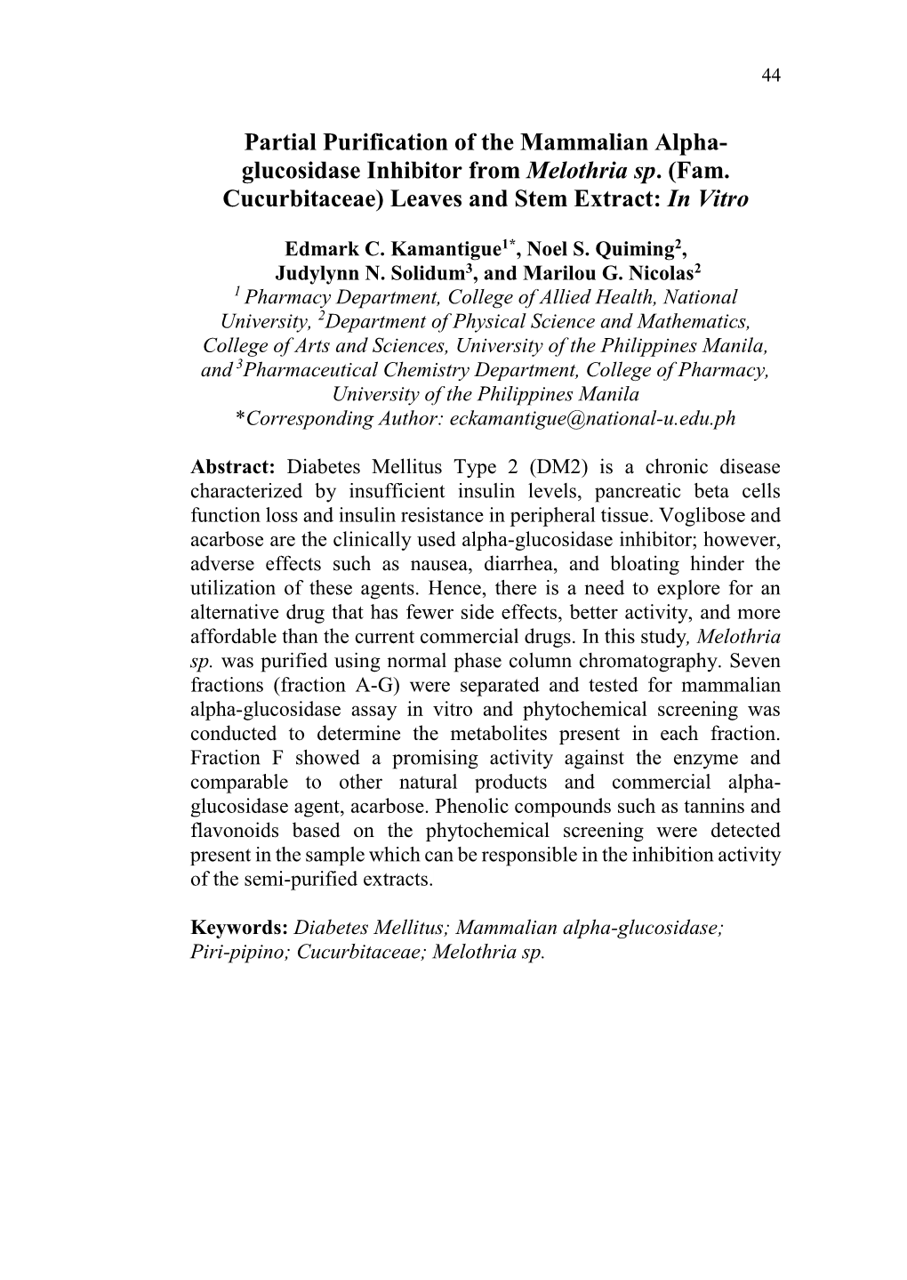 Partial Purification of the Mammalian Alpha- Glucosidase Inhibitor from Melothria Sp. (Fam. Cucurbitaceae) Leaves and Stem Extract: in Vitro