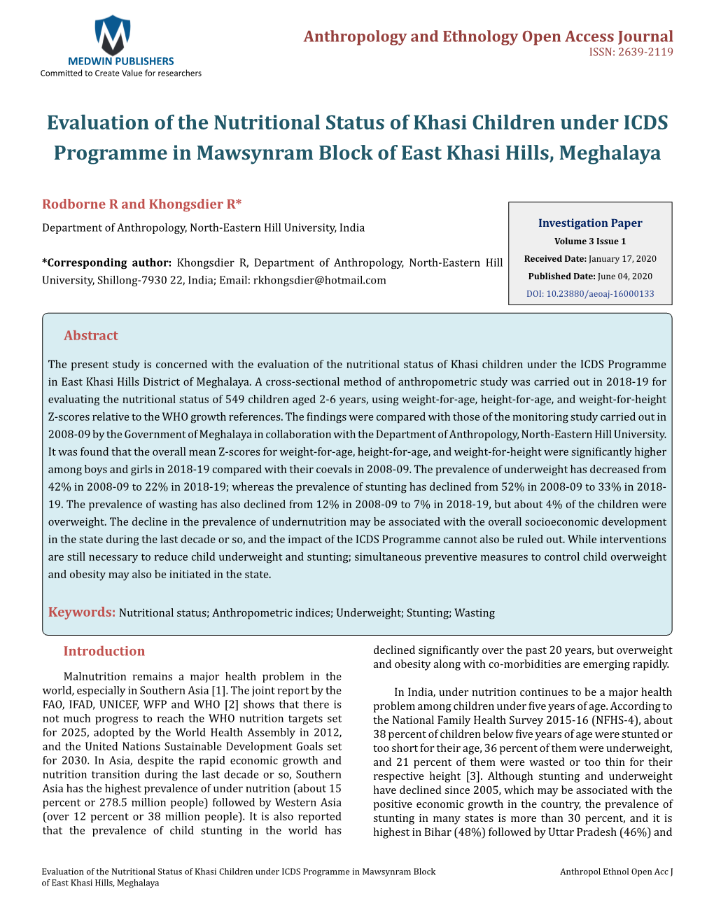 Evaluation of the Nutritional Status of Khasi Children Under ICDS Programme in Mawsynram Block of East Khasi Hills, Meghalaya