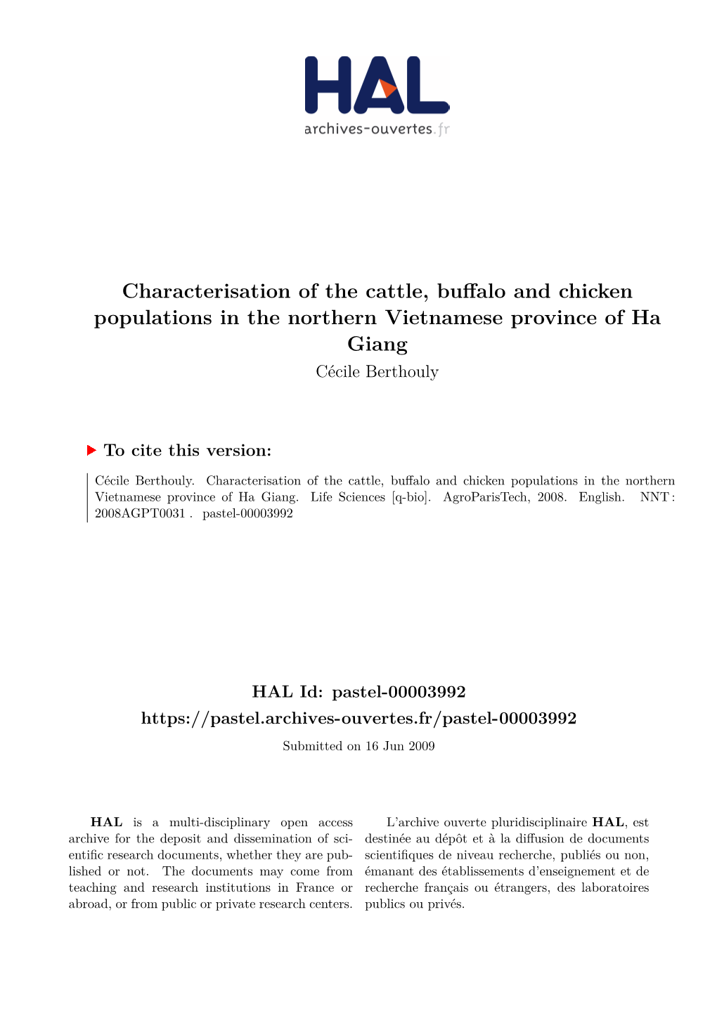 Characterisation of the Cattle, Buffalo and Chicken Populations in the Northern Vietnamese Province of Ha Giang Cécile Berthouly