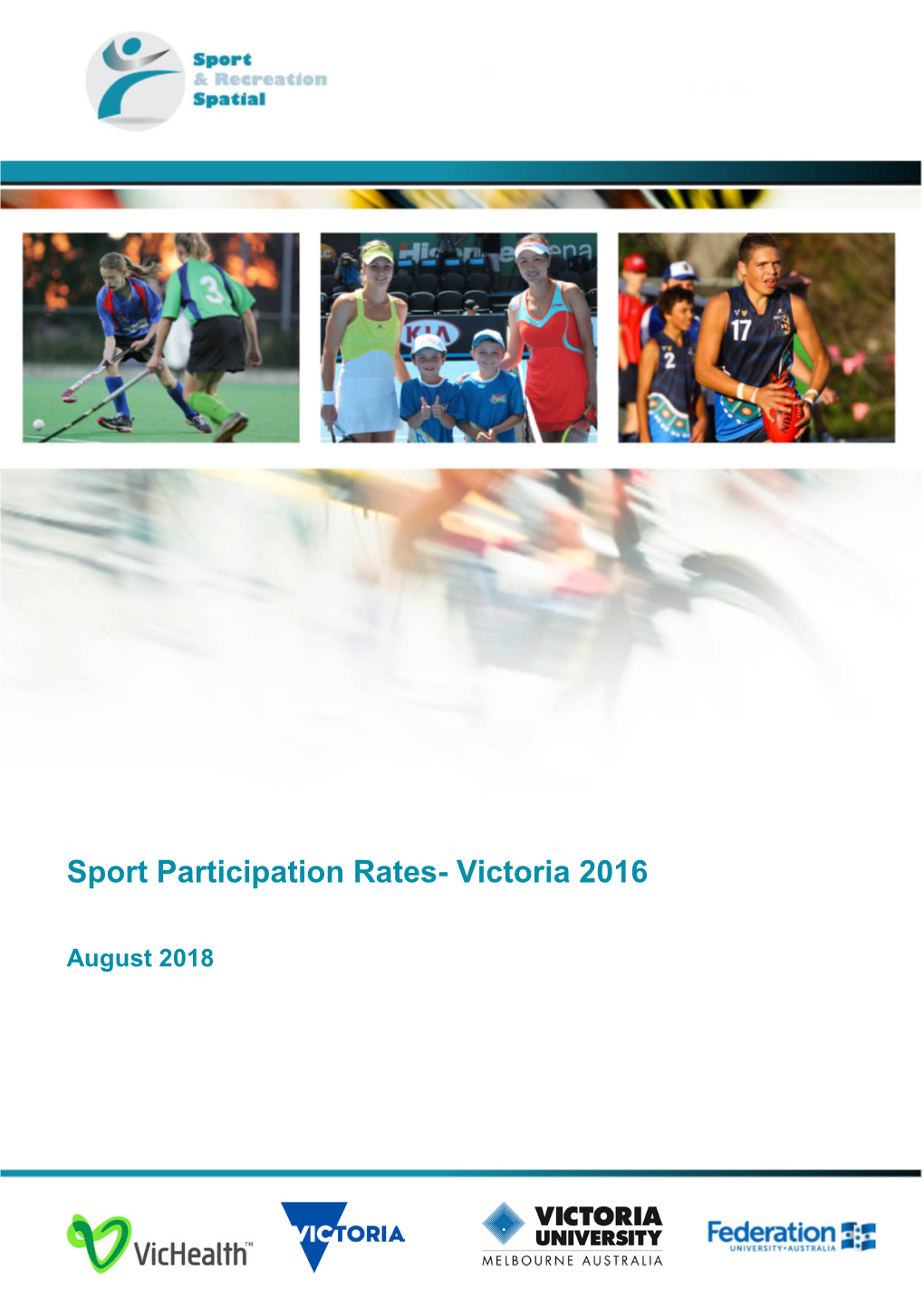 Sport Participation Rates- Victoria 2016