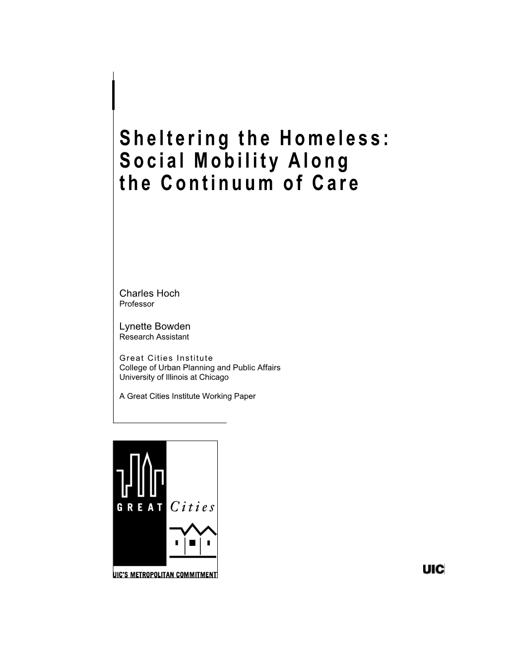Sheltering the Homeless: Social Mobility Along the Continuum of Care