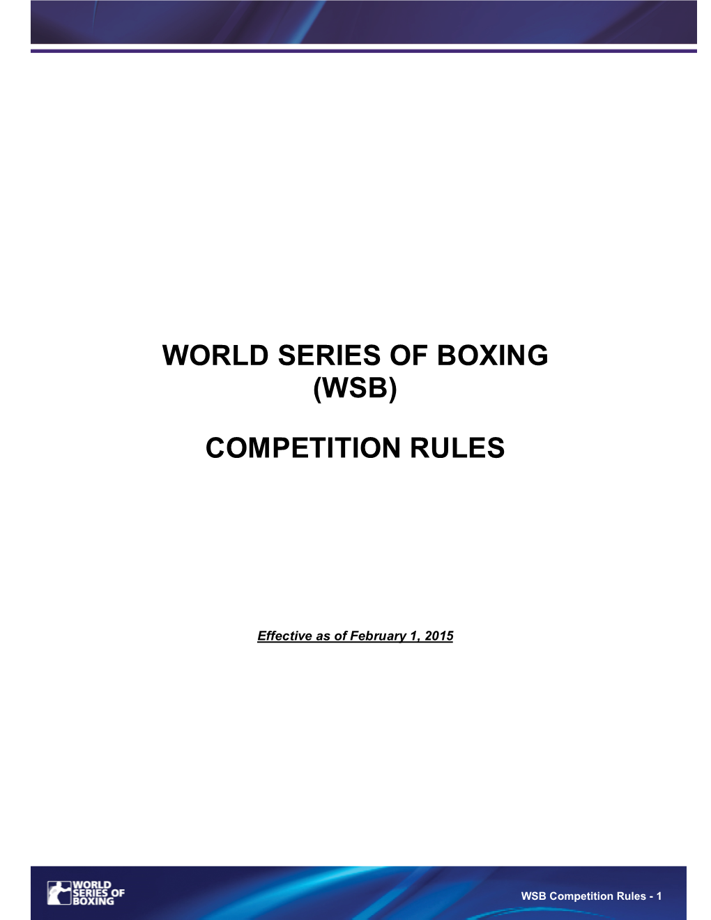 World Series of Boxing (Wsb) Competition Rules