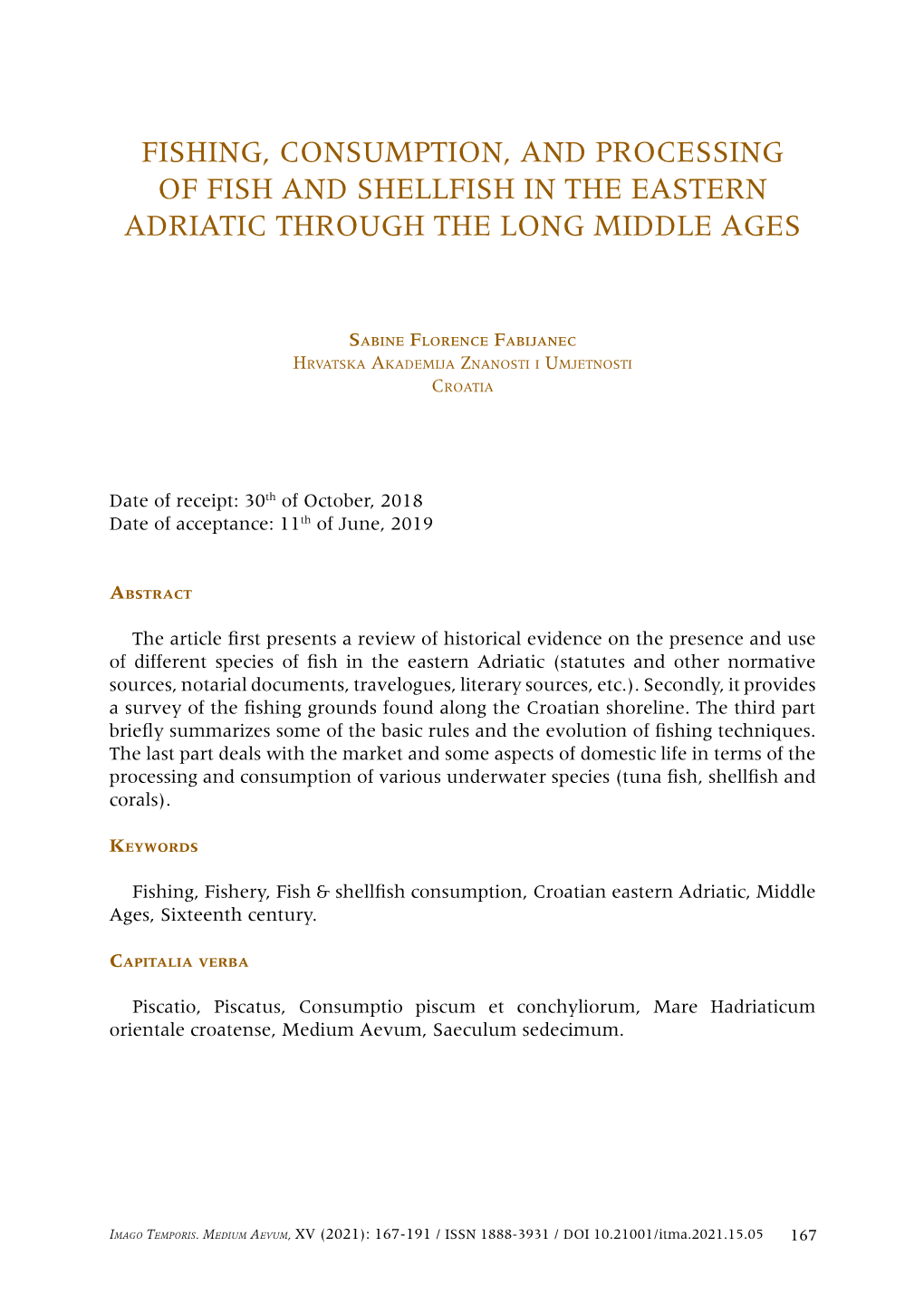 Fishing, Consumption, and Processing of Fish and Shellfish in the Eastern Adriatic Through the Long Middle Ages