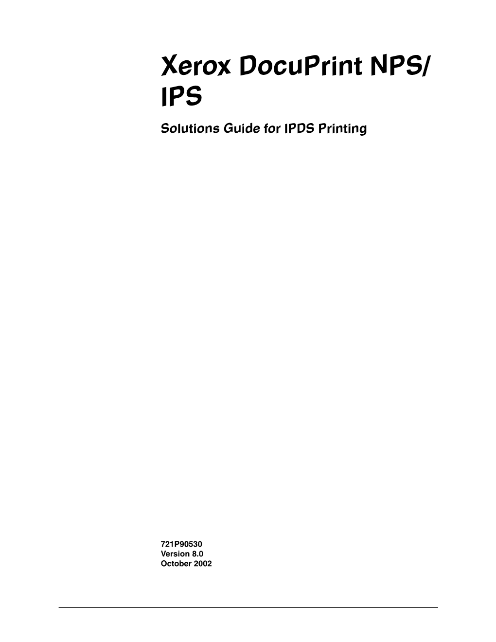 Xerox Docuprint NPS/ IPS Solutions Guide for IPDS Printing