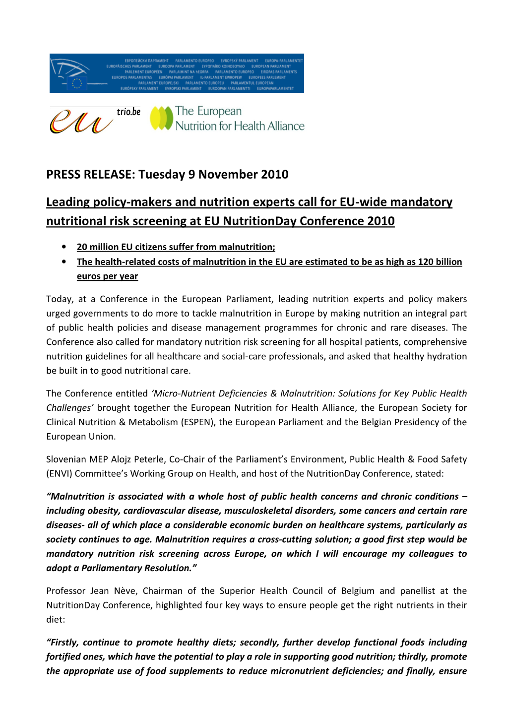 PRESS RELEASE: Tuesday 9 November 2010 Leading Policy