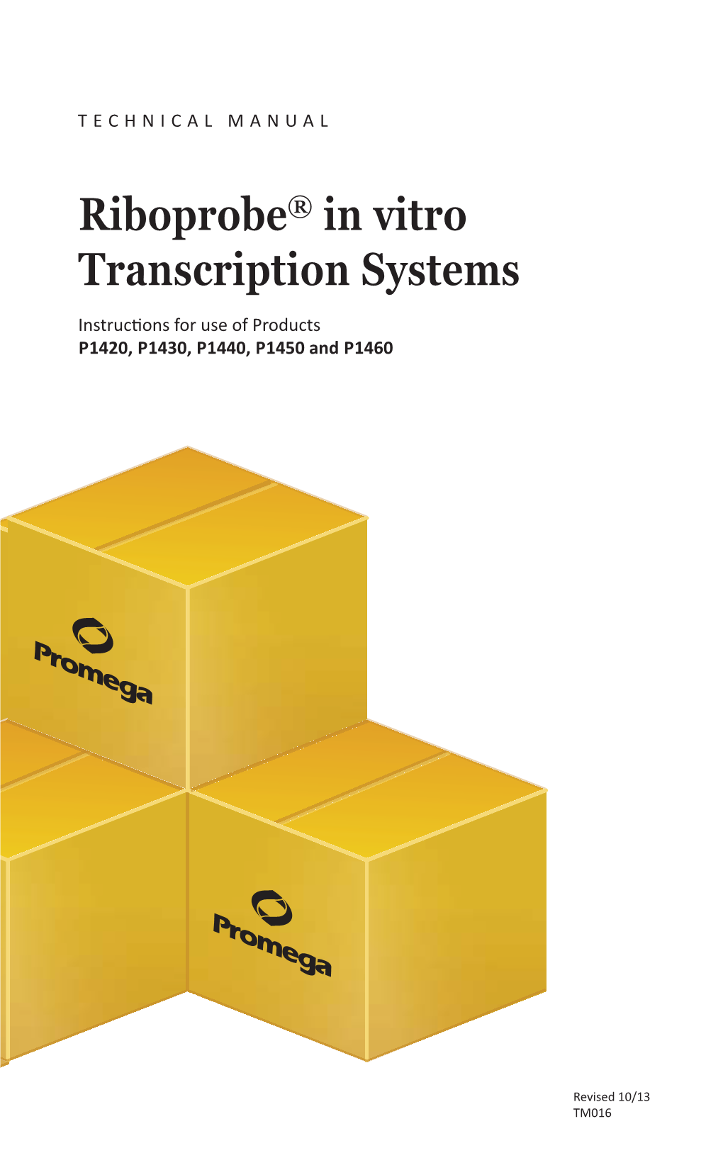 Riboprobe(R) in Vitro Transcription Systems Technical Manual TM016