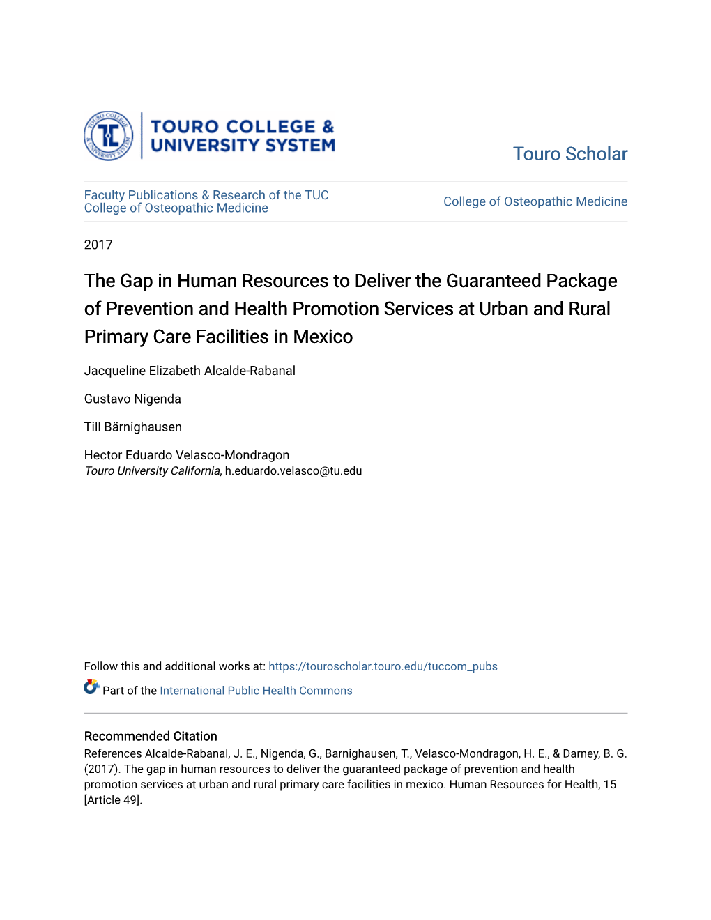 The Gap in Human Resources to Deliver the Guaranteed Package of Prevention and Health Promotion Services at Urban and Rural Primary Care Facilities in Mexico