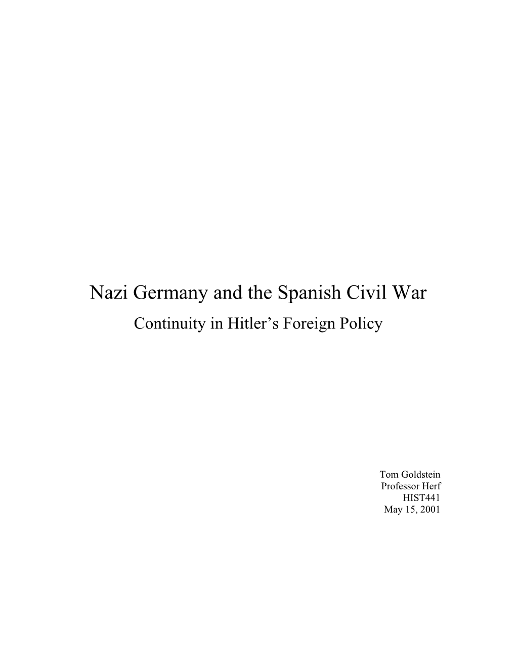 Nazi Germany And The Spanish Civil War