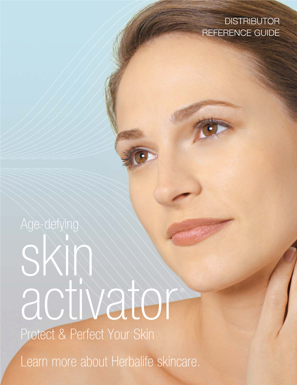 Protect & Perfect Your Skin Learn More About Herbalife Skincare. Age