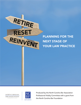 Reset? Reinvent? – Planning for the Next Stage of Your Law Practice