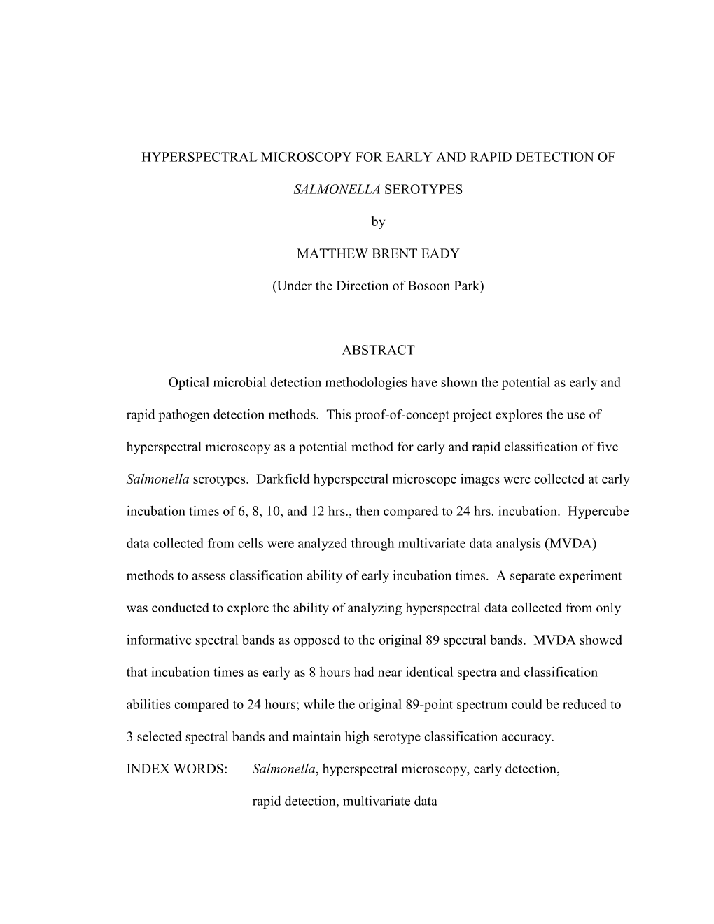 Hyperspectral Microscopy for Early and Rapid Detection Of