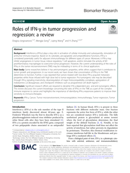 Roles of IFN-Γ in Tumor Progression and Regression: a Review Dragica Jorgovanovic1,2†, Mengjia Song3†, Liping Wang4* and Yi Zhang1,2,4,5*