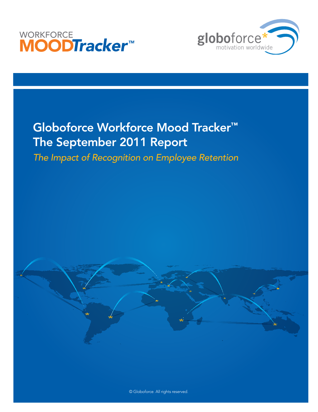 Globoforce Workforce Mood Trackers, September 2011 Report