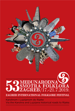 53. Međunarodna Smotra Folklora / 53 International Folklore Festival Zagreb