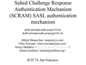 Salted Challenge Response Authentication Mechanism (SCRAM) SASL Authentication Mechanism