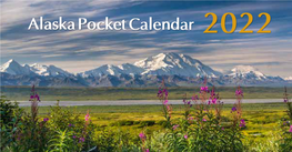 Alaska Pocket Calendar 2022