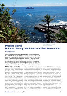 Pitcairn Island: Cruise Ship Hanseatic H Ome of “Bounty” Mutineers and Their Descendants Maria Amoamo