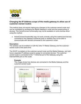 Changing the IP Address Scope of the Media Gateway to Allow Use of Customer-Owned Routers