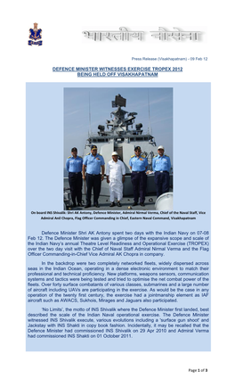 On Board INS Shivalik: Shri AK Antony, Defence Minister, Admiral Nirmal