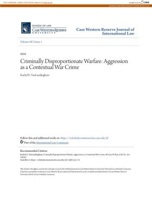 Aggression As a Contextual War Crime Rachel E