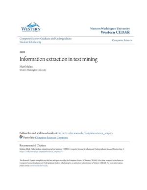 Information Extraction in Text Mining Matt Ulinsm Western Washington University