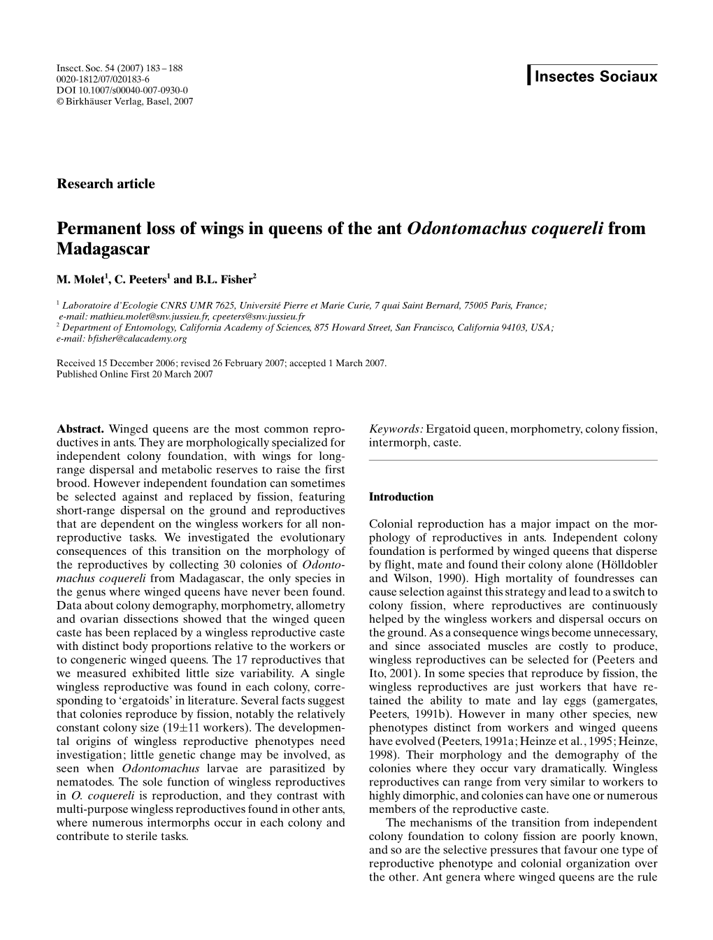 Permanent Loss of Wings in Queens of the Ant Odontomachus Coquereli from Madagascar