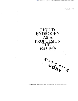 Liquid Hydrogen As a Propulsion Fuel, 1945-1959