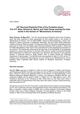 24 Neuronal Plasticity Prize of the Fondation Ipsen: Tim V.P. Bliss