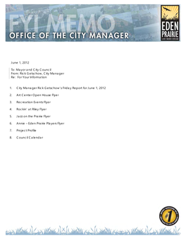 Mayor and City Council From: Rick Getschow, City Manager Re: for Your Information