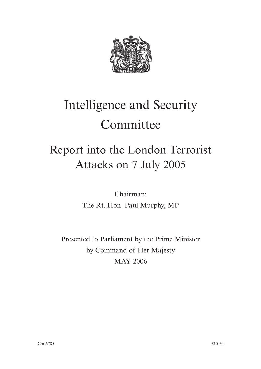 Report Into the London Terrorist Attacks on 7 July 2005