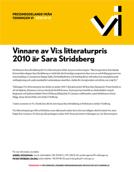 Vinnare Av Vi:S Litteraturpris 2010 Är Sara Stridsberg