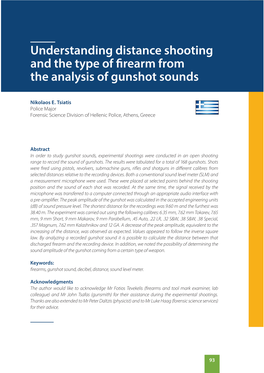 Understanding Distance Shooting and the Type of Firearm from the Analysis