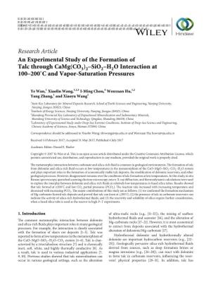 Research Article an Experimental Study of the Formation of Talc Through Camg(CO ) –Sio –H O Interaction at ∘ 3 2 2 2 100–200 C and Vapor-Saturation Pressures