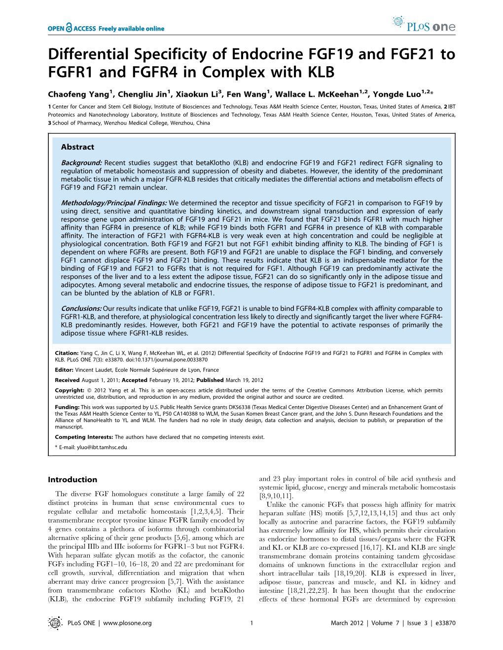 Differential Specificity of Endocrine FGF19 and FGF21 to FGFR1 and FGFR4 in Complex with KLB