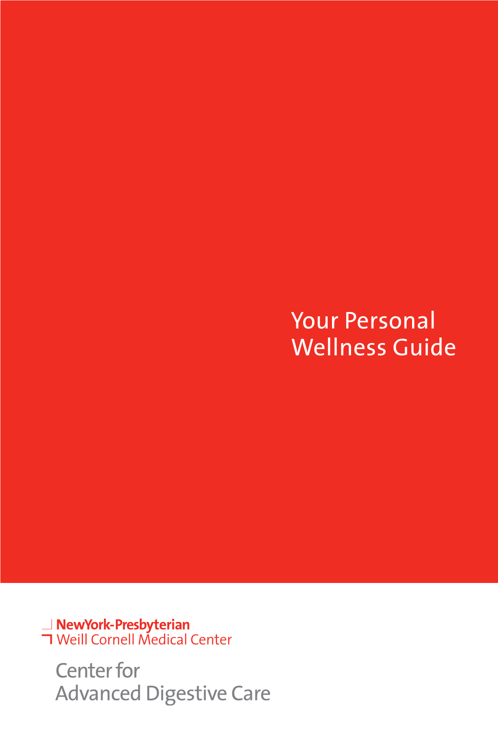 Your Personal Wellness Guide Table of Con Tents