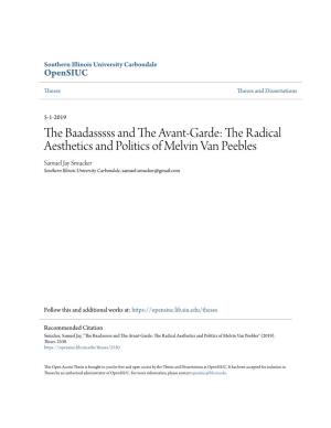 The Baadasssss and the Avant-Garde: the Radical Aesthetics and Politics of Melvin Van Peebles