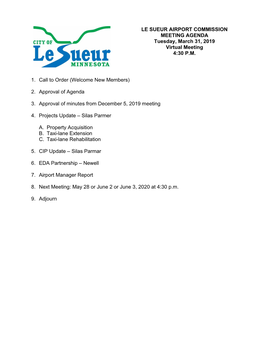 LE SUEUR AIRPORT COMMISSION MEETING AGENDA Tuesday, March 31, 2019 Virtual Meeting 4:30 P.M