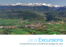 Jaca Excursions 8 Propositions Pour Connaître Les Parages De Jaca 3 Santa Cilia De Fago Et Majones