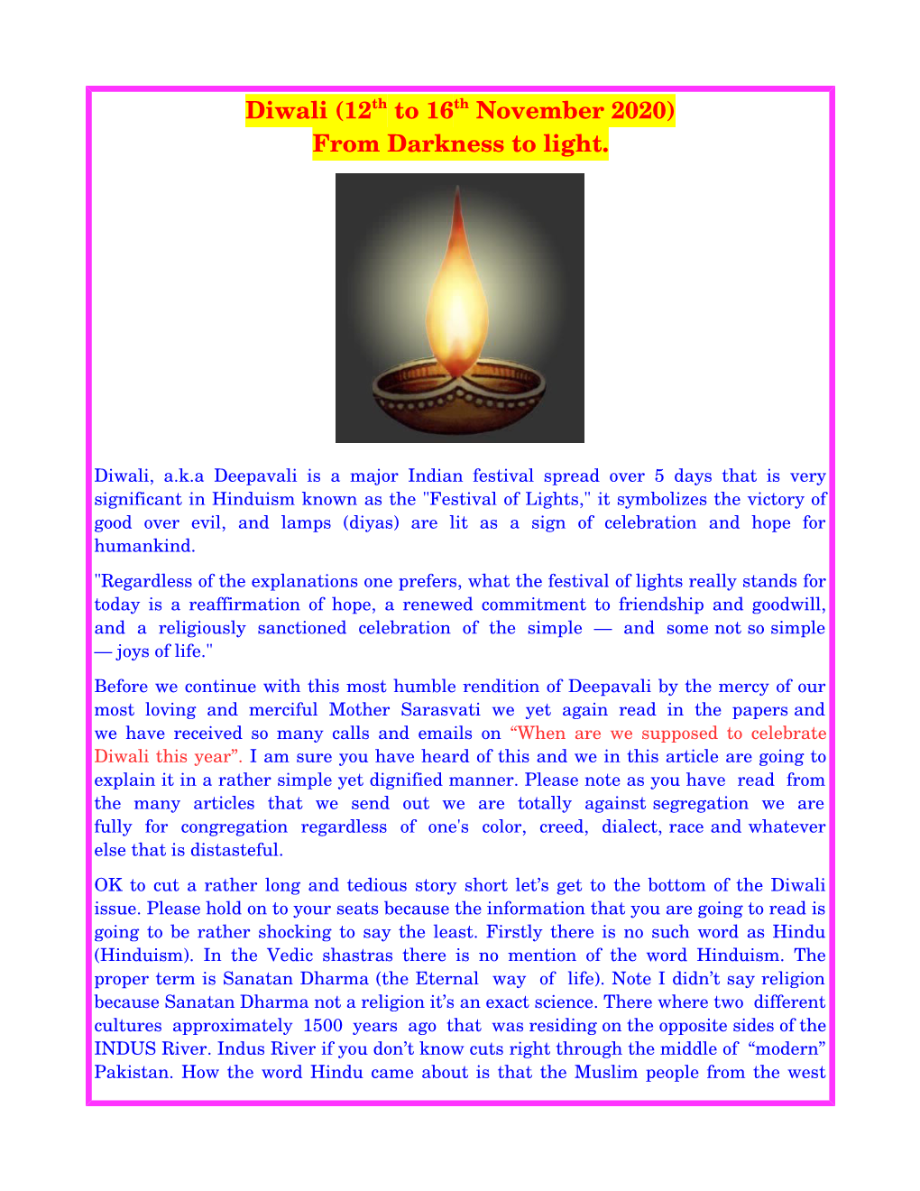 Diwali (12Th to 16Th November 2020) from Darkness to Light