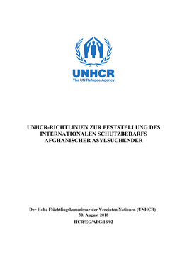 Unhcr-Richtlinien Zur Feststellung Des Internationalen Schutzbedarfs Afghanischer Asylsuchender