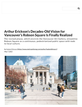Arthur Erickson's Decades-Old Vision for Vancouver's Robson Square Is