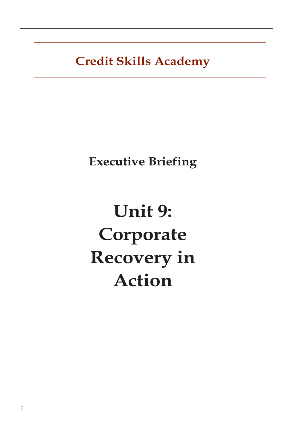 Unit 9: Corporate Recovery in Action