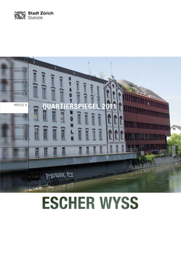 Quartierspiegel Escher Wyss