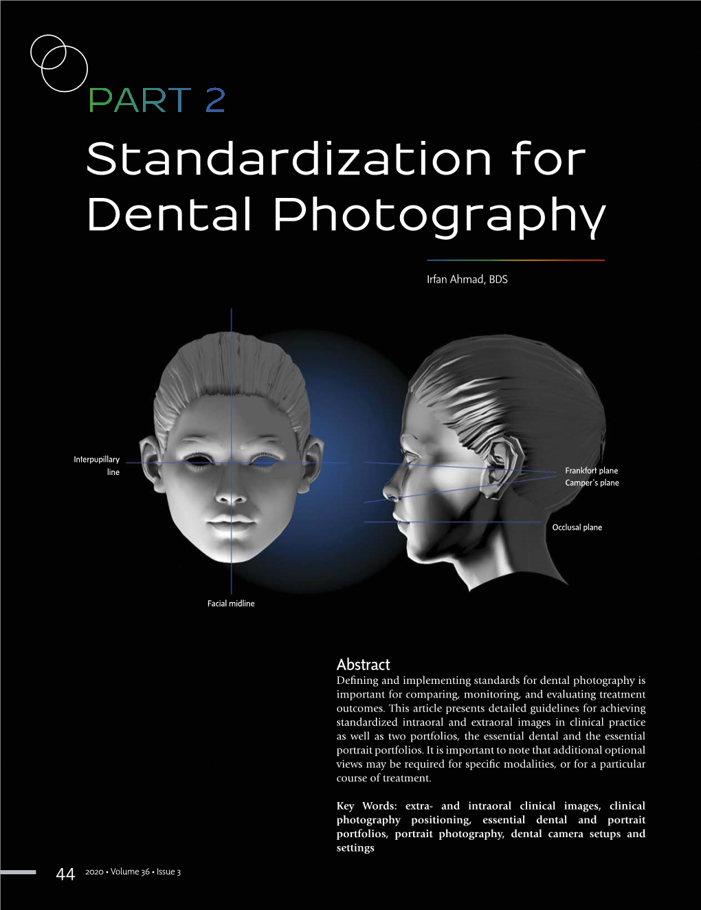 Standardization for Dental Photography