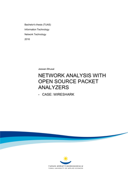 Network Analysis with Open Source Packet Analyzers - Case: Wireshark