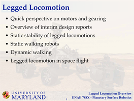 Legged Locomotion Overview ENAE 788X - Planetary Surface Robotics MARYLAND 1 Chariot Wheel Suspension (JSC)