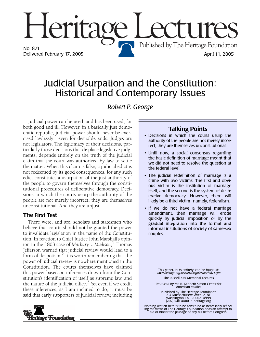 Judicial Usurpation and the Constitution: Historical and Contemporary Issues Robert P