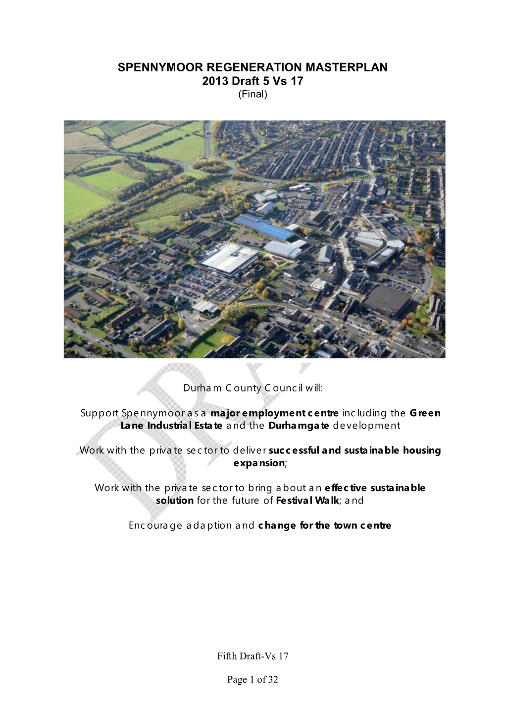 SPENNYMOOR REGENERATION MASTERPLAN 2013 Draft 5 Vs 17 (Final)