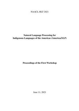 Proceedings of the First Workshop on Natural Language Processing for Indigenous Languages of the Americas, Pages 1–9 June 11, 2021
