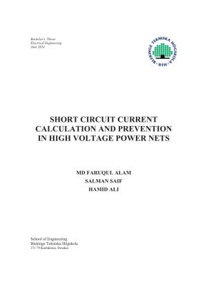 Short Circuit Current Calculation and Prevention in High Voltage Power Nets
